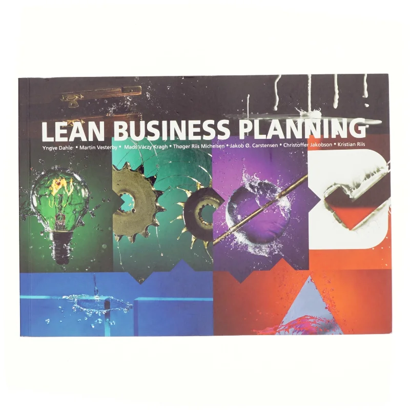 Lean business planning : Yngve Dahle ... et al. af Yngve Dahle (Bog)