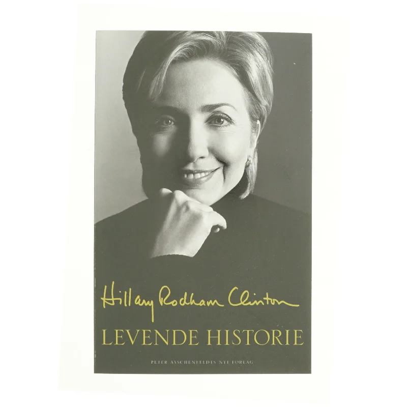 Levende historie af Hillary Rodham Clinton (Bog)