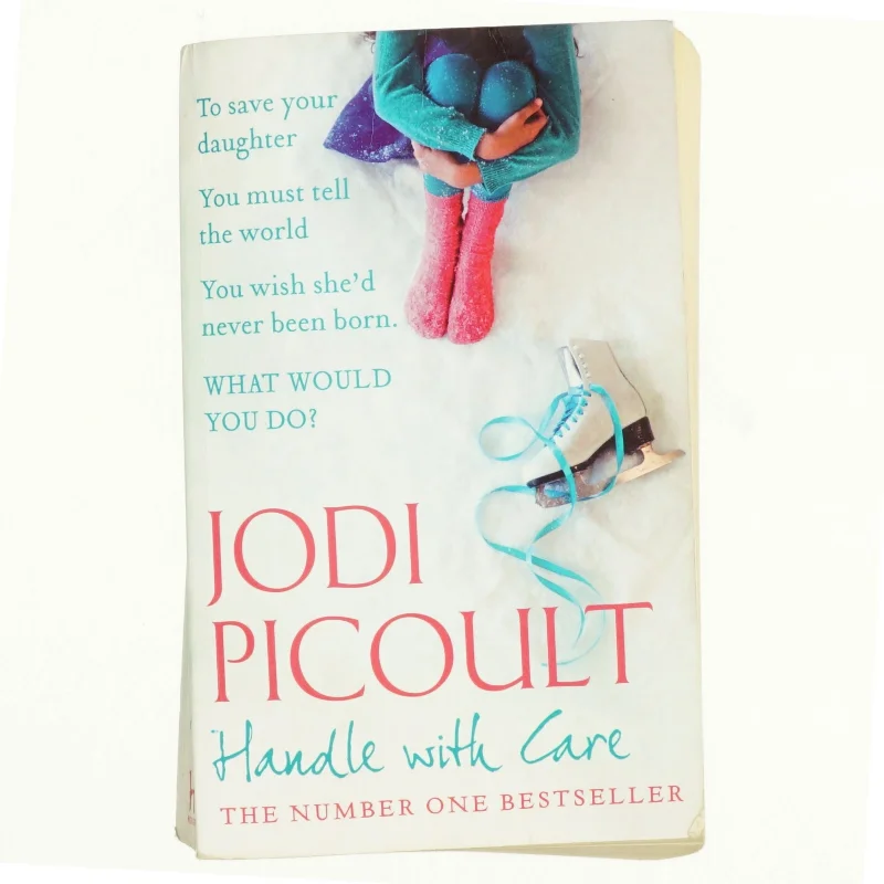 Handle with care af Jodi Picoult (Bog)