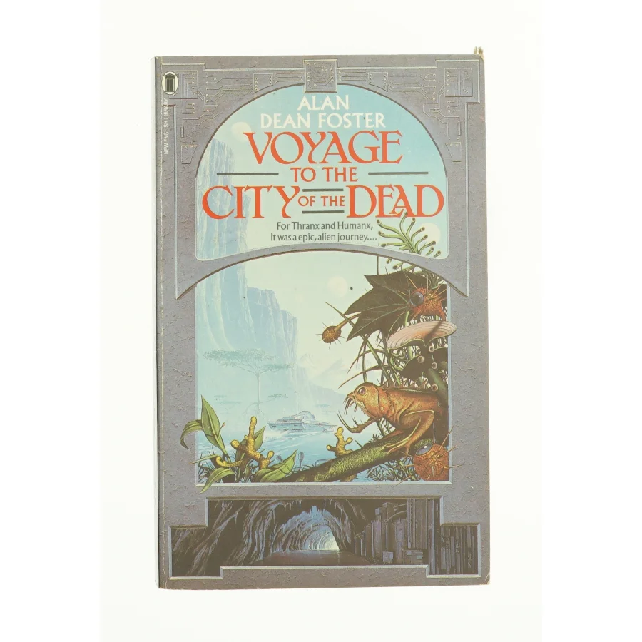 Voyage to the City of the Dead (New English Library Science Fiction) af Foster, Alan Dean (Bog)