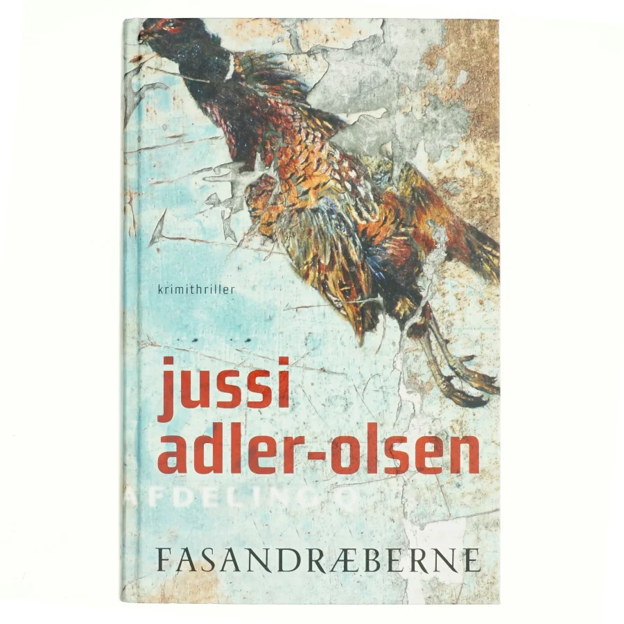 Fasandræberne af Jussi Adler-Olsen
