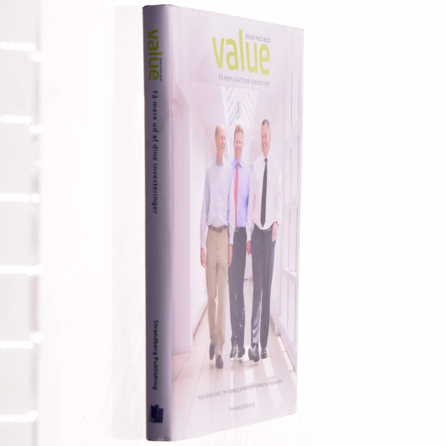 Value, få mere ud af dine investeringer