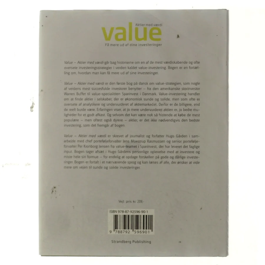 Value, få mere ud af dine investeringer