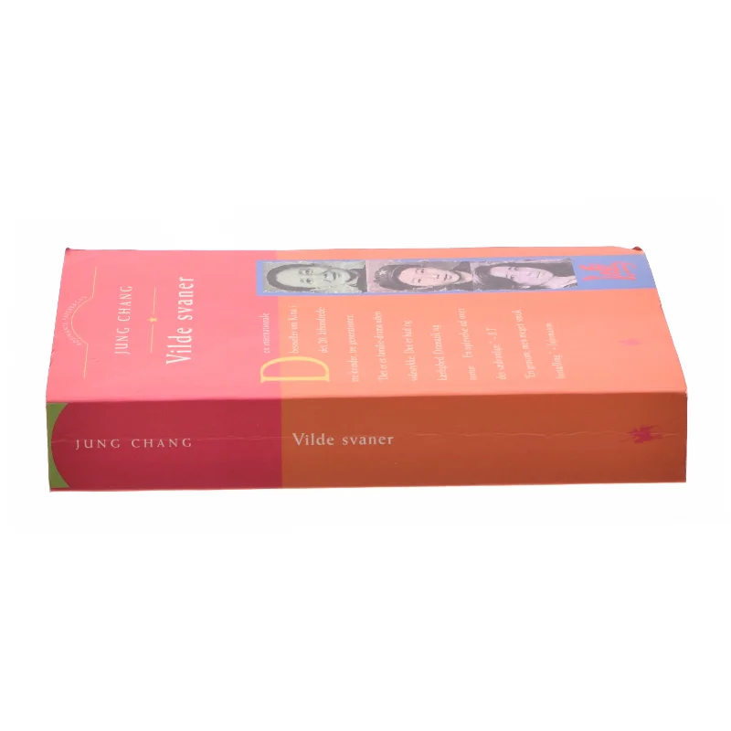 Vilde Svaner: Tre Dotre Af Kina af Jung Chang (Bog)