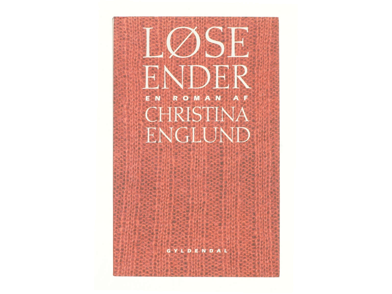 Løse ender : roman af Christina Englund (Bog)