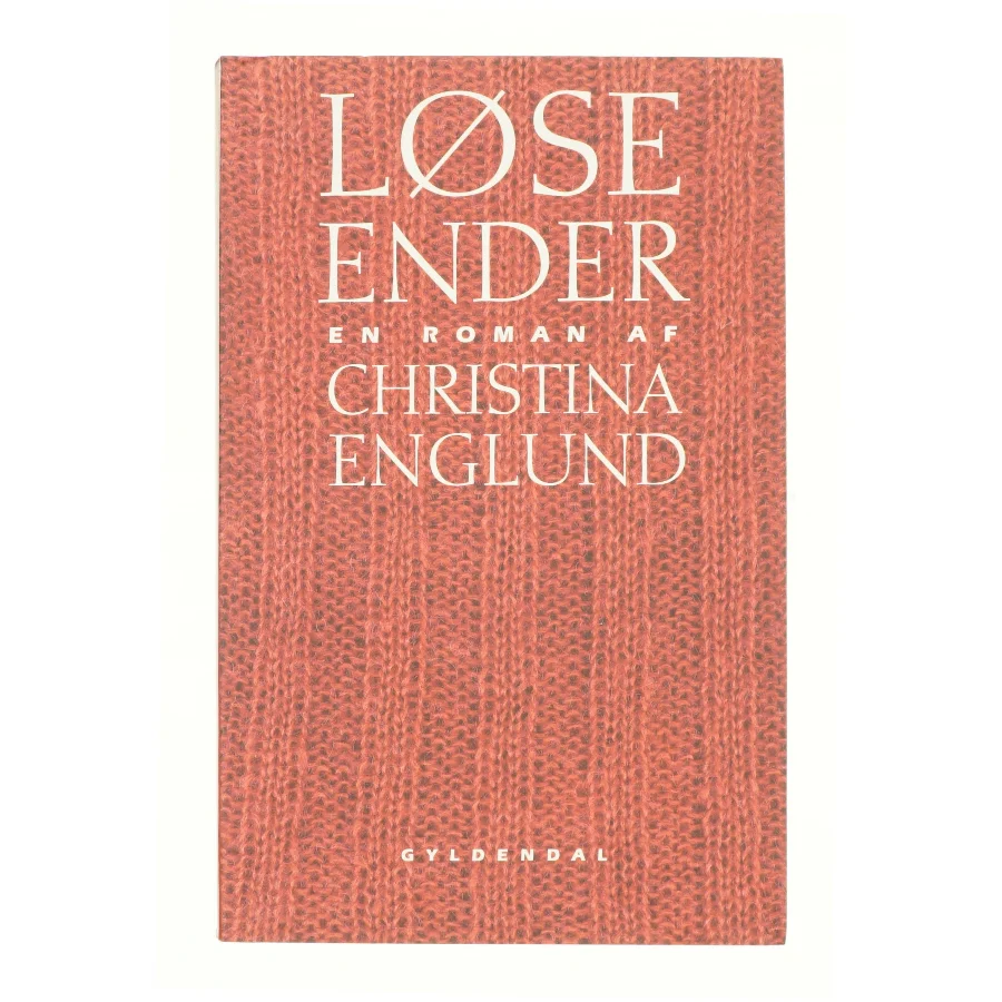 Løse ender : roman af Christina Englund (Bog)