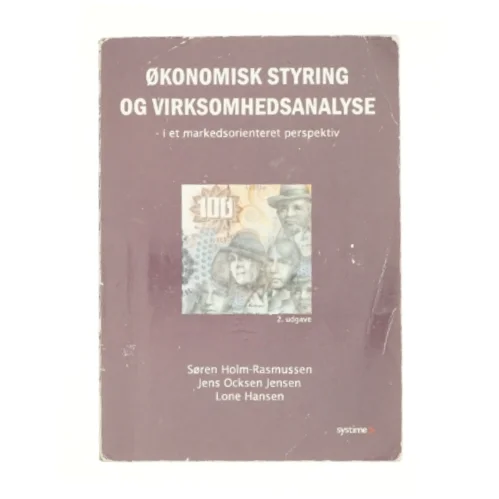 Økonomisk styring og virksomhedsanalyse : i et markedsorienteret perspektiv (Bog)