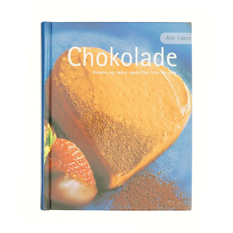 Alle tiders chokolade (Bog)