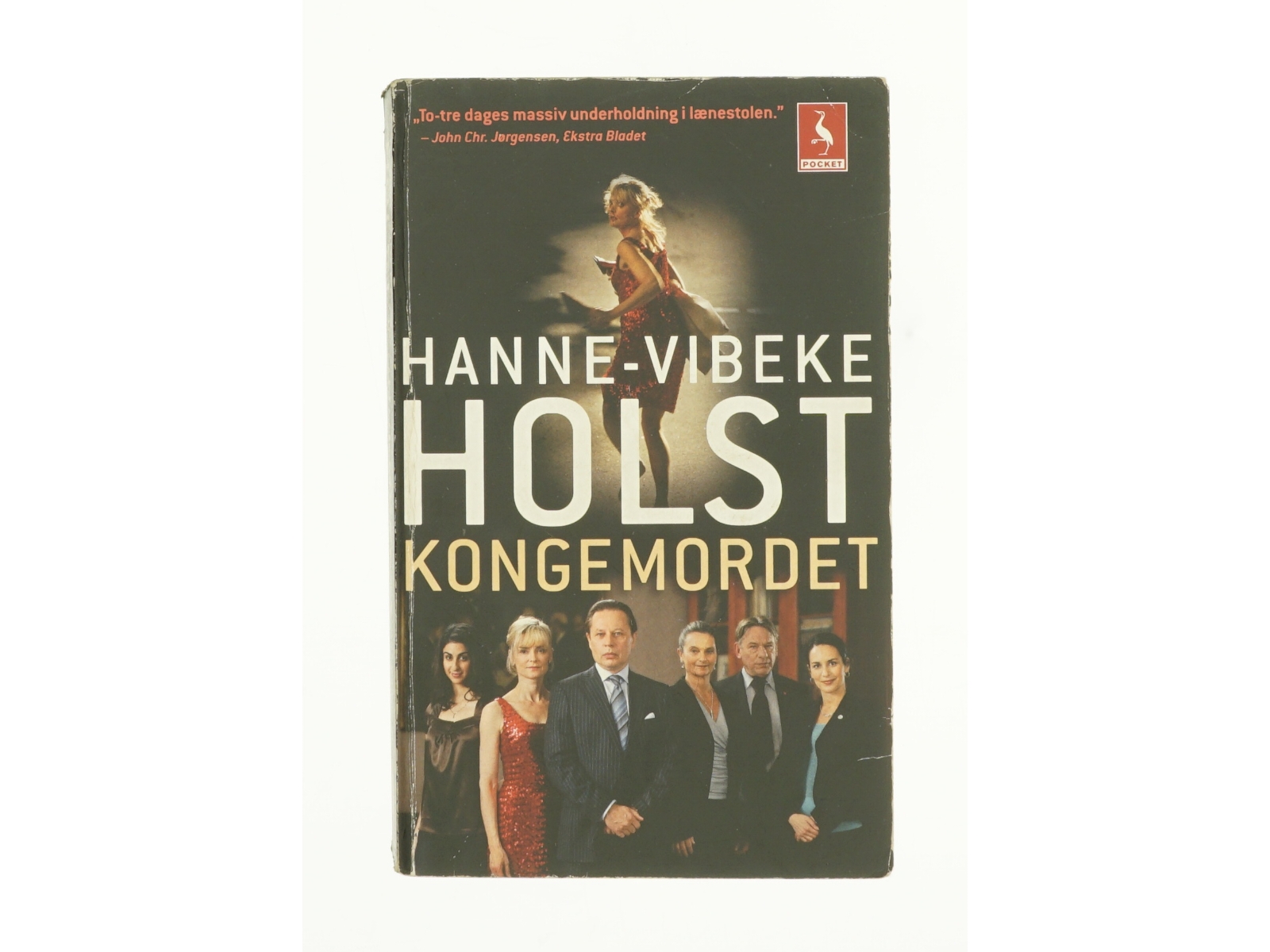 Kongemordet af Hanne-Vibeke Holst (Bog)