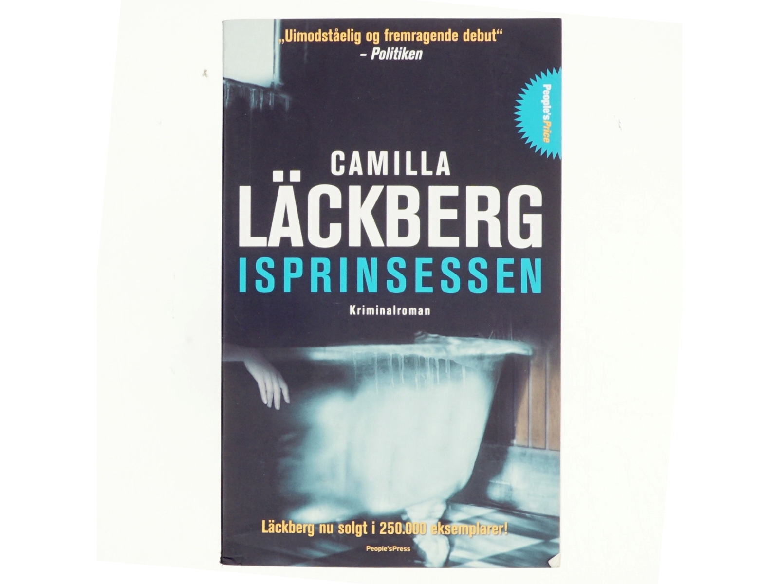 Isprinsessen : kriminalroman af Camilla Läckberg (Bog)