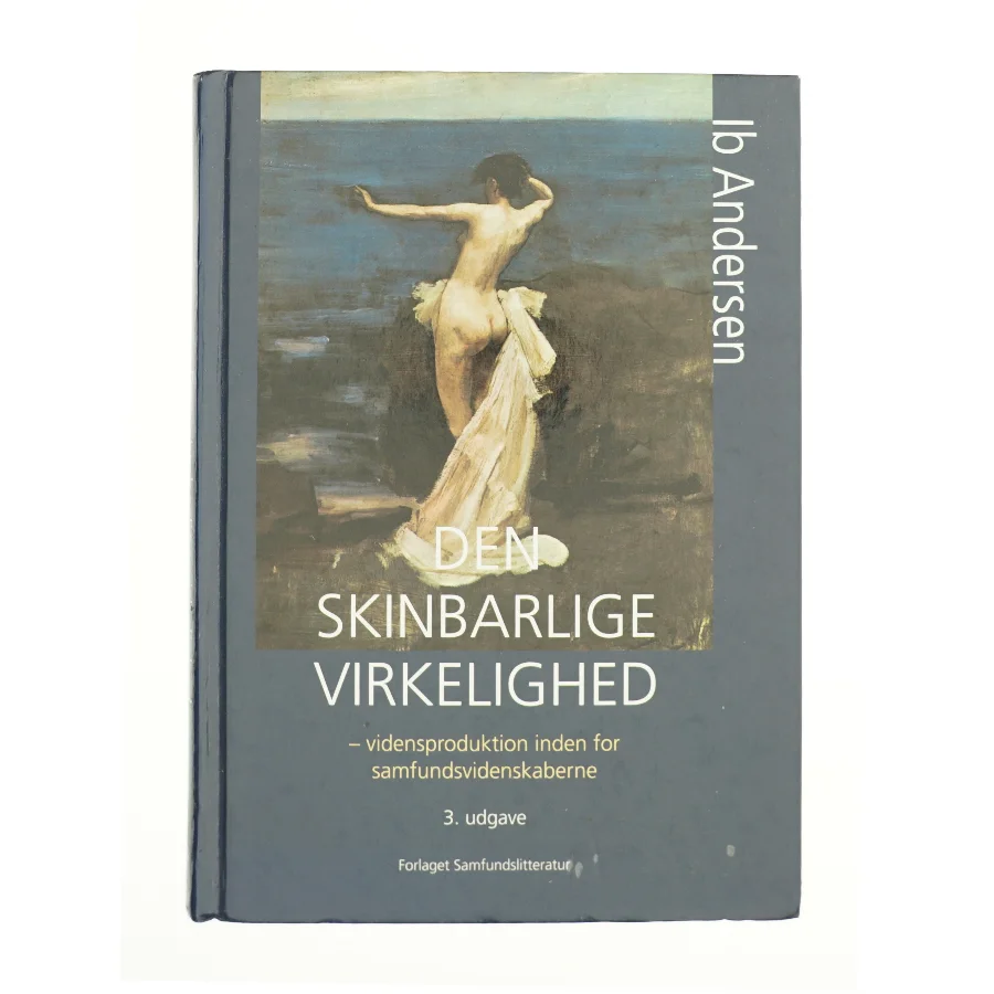 Den skinbarlige virkelighed af Ib Andersen (f. 1943) (Bog)