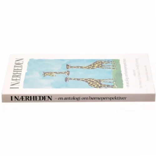 I nærheden : en antologi om børneperspektiver (Bog)