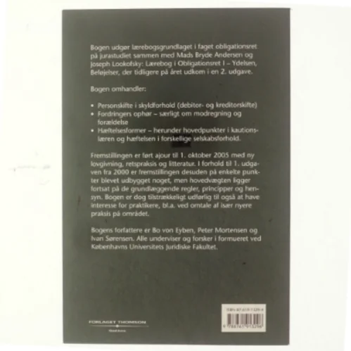 Lærebog i obligationsret. Bind 2, Personskifte i skyldforhold, fordringers ophør, hæftelsesformer (3-binds-udgave) (Bog)