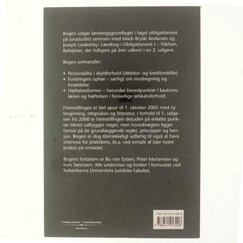 Lærebog i obligationsret. Bind 2, Personskifte i skyldforhold, fordringers ophør, hæftelsesformer (3-binds-udgave) (Bog)