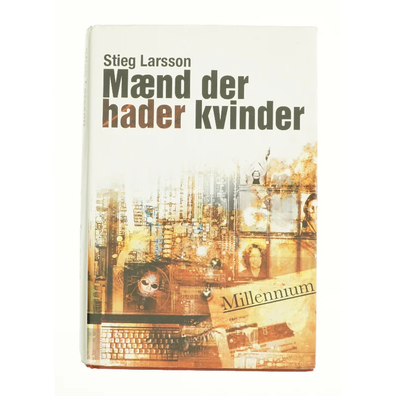 Mænd Der Hader Kvinder af Stieg Larsson (Bog)