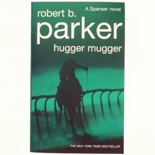 Hugger Mugger af Robert B. Parker (Bog)