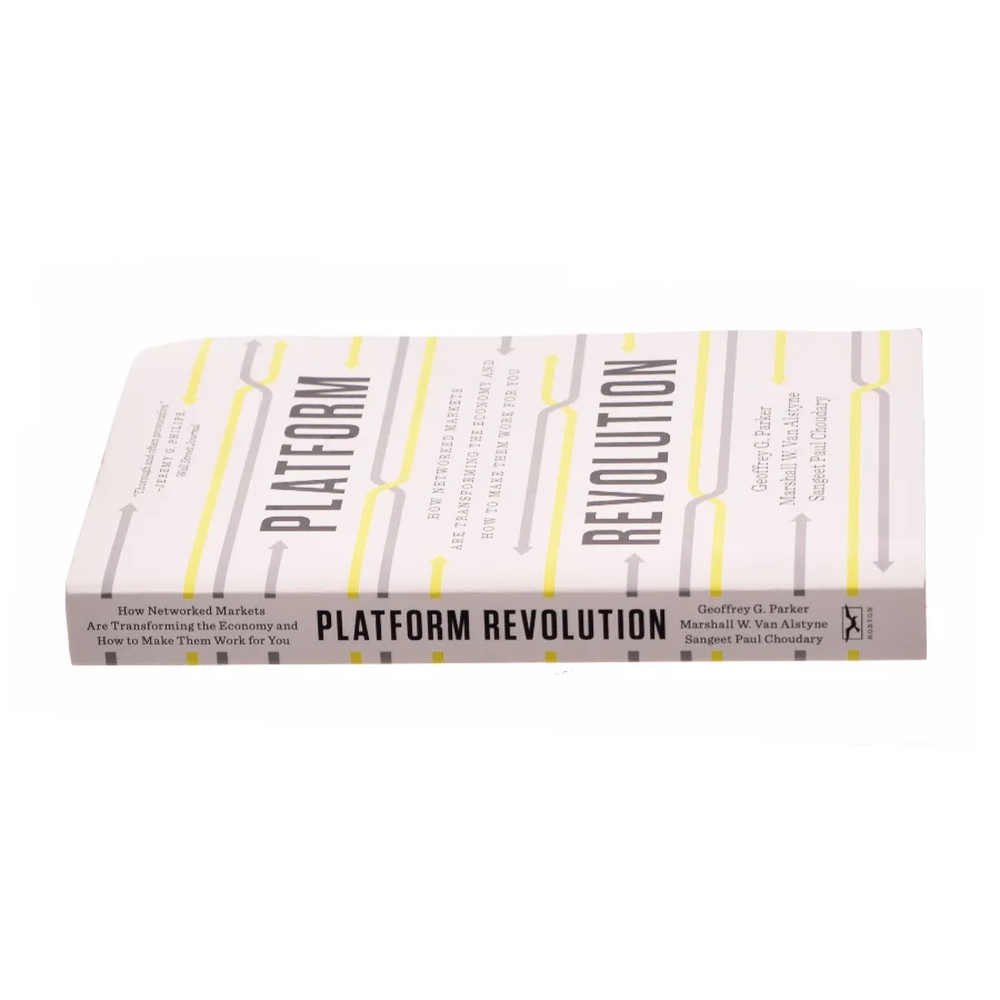 Platform Revolution: How Networked Markets Are Transforming the Economy and How to Make Them Work for You (eBook) af Parker, Geoffrey G., Van Alstyne, Marshall W., Choudary, San (Bog)