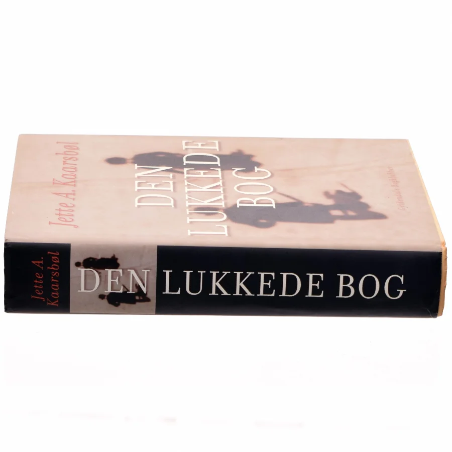 Den lukkede bog af Jette A. Kaarsbøl (Bog)