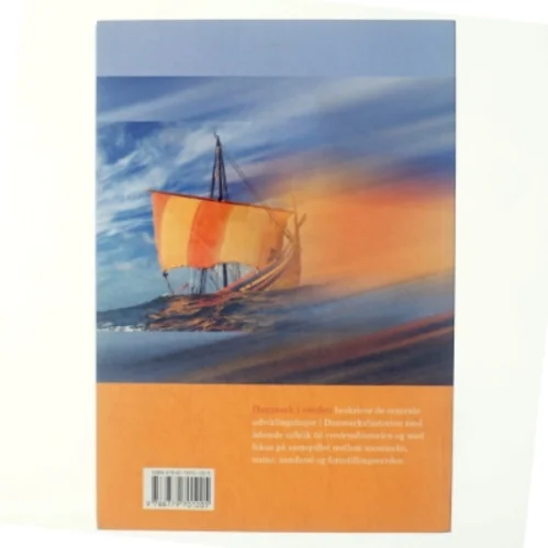 Danmark i verden : fortid, nutid, fremtid af Lotte Schou (Bog)