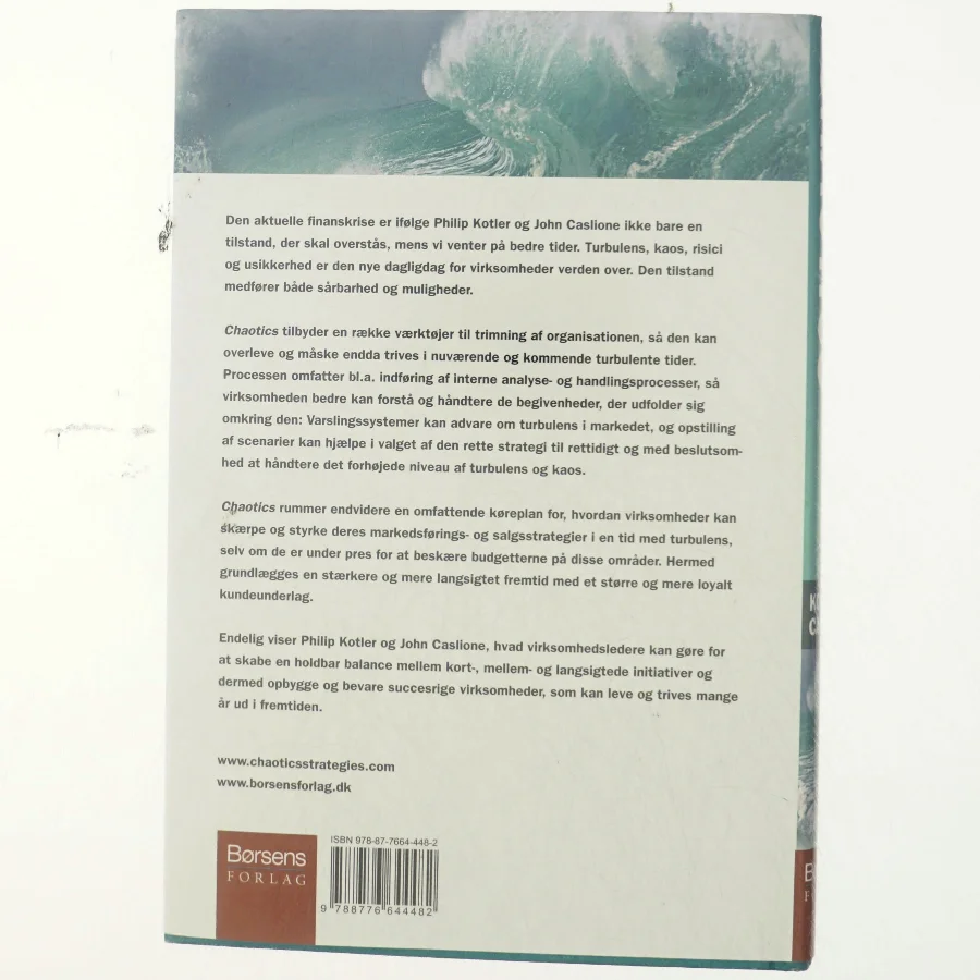 Chaotics : ledelse i en turbulent tid af Philip Kotler (Bog)