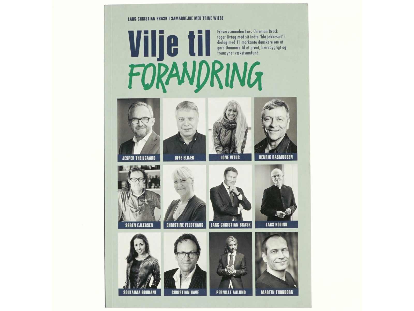 Vilje til forandring af Lars-Christian Brask (Bog)