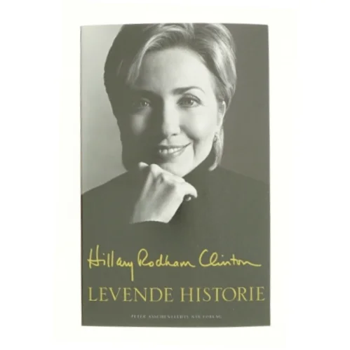 Levende historie af Hillary Rodham Clinton (Bog)