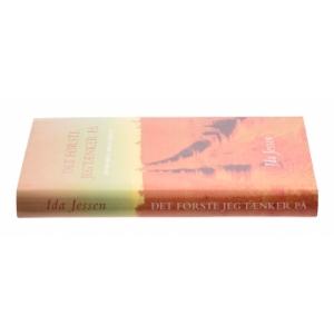 Det første jeg tænker på af Ida Jessen