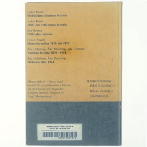 Medeltidens allmänna historia af Jerker Rosén 