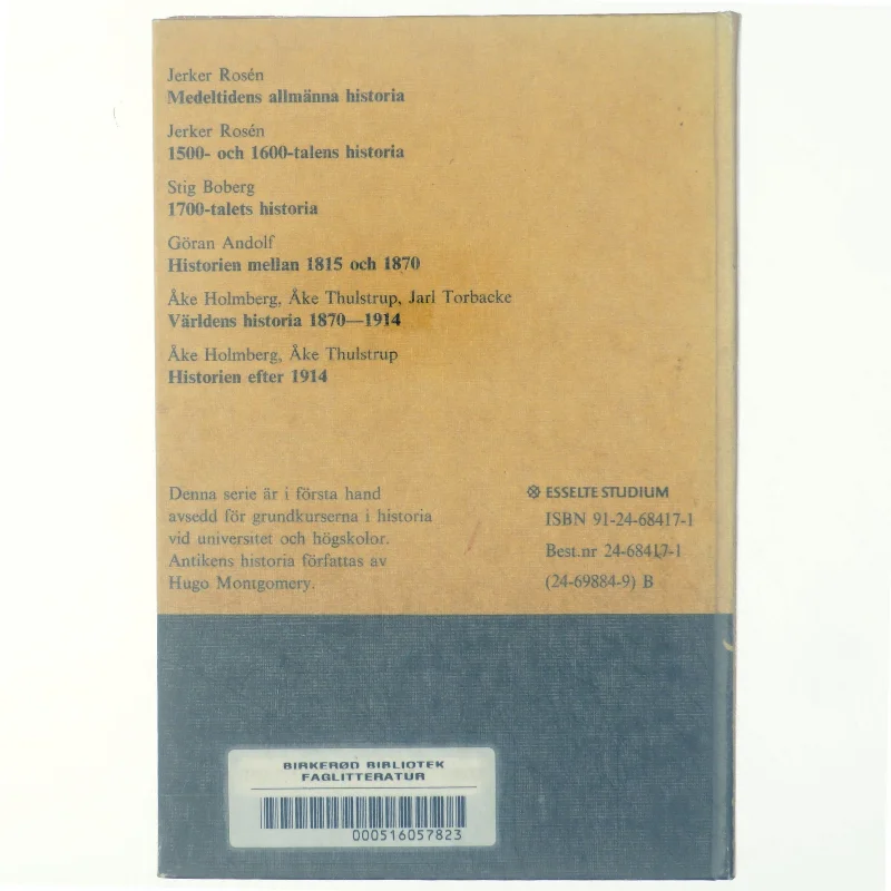 Medeltidens allmänna historia af Jerker Rosén 