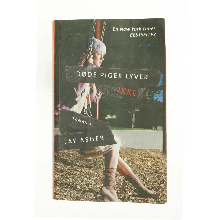 Døde piger lyver ikke af Jay Asher (Bog)