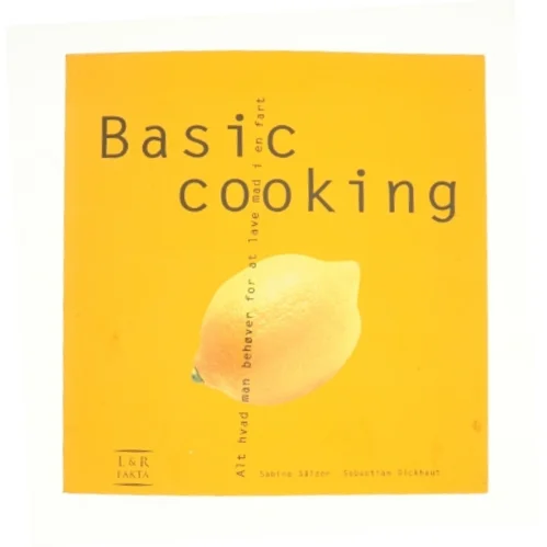 Basic cooking af Sabine Sälzer (Bog)