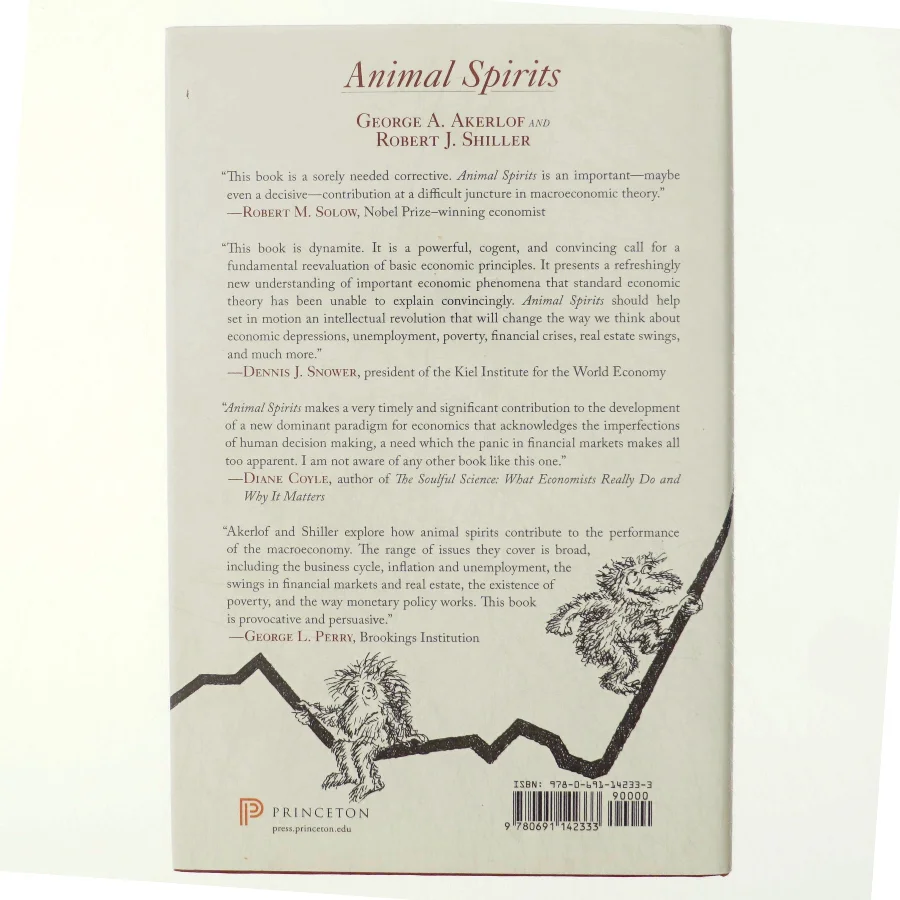Animal spirits : how human psychology drives the economy, and why it matters for global capitalism (Bog)