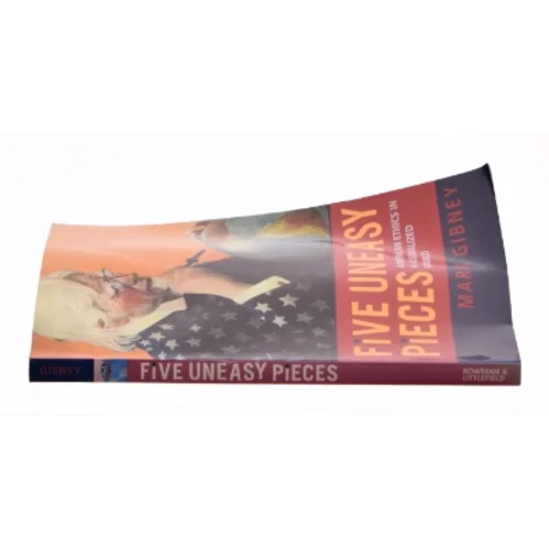 Five Uneasy Pieces af Gibney, Mark (Bog)