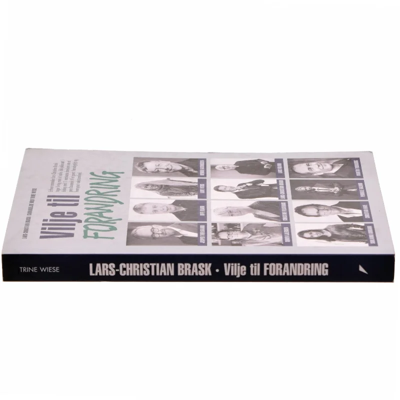 Vilje til forandring af Lars-Christian Brask (Bog)