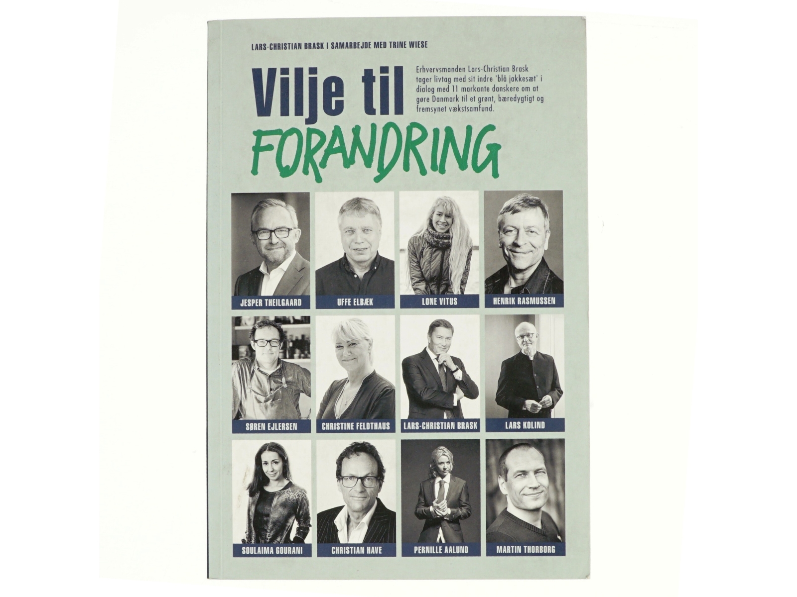 Vilje til forandring af Lars-Christian Brask (Bog)