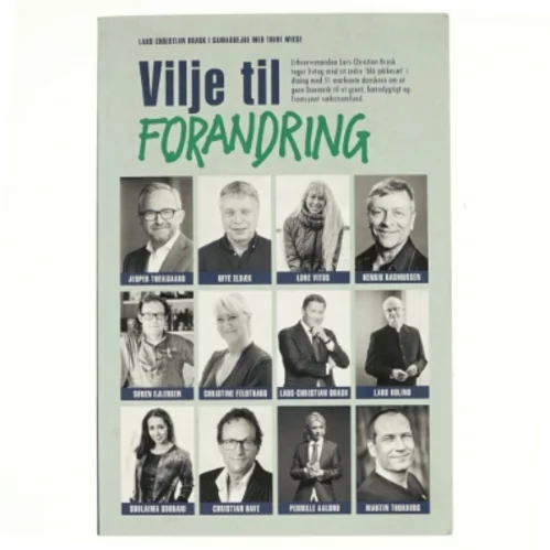 Vilje til forandring af Lars-Christian Brask (Bog)