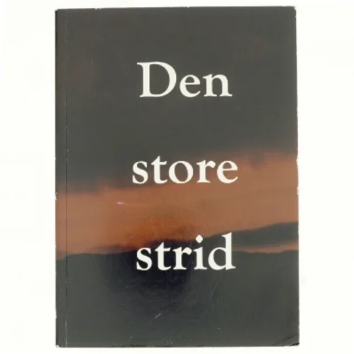 Den store strid af Ellen G. White