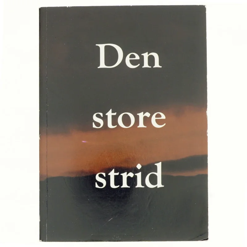 Den store strid af Ellen G. White