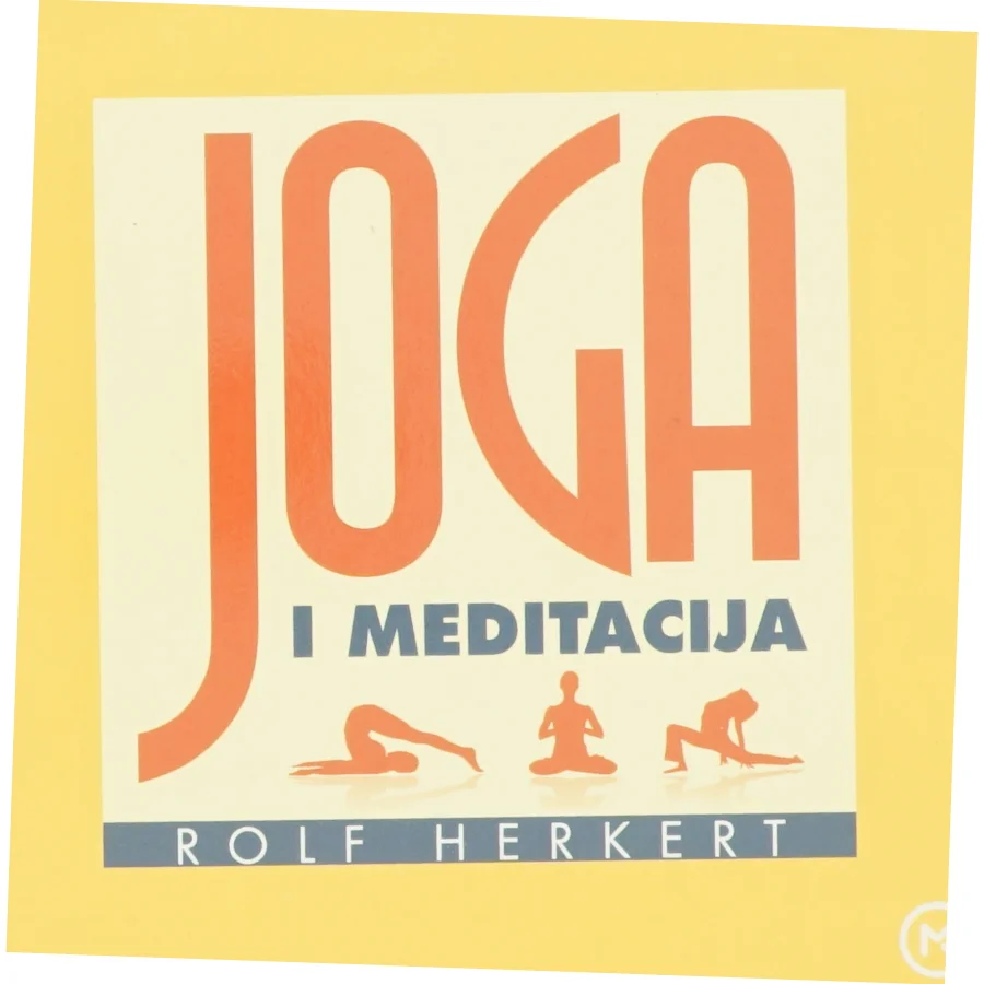Joga i meditacija af Rolf Herkert (Bog)