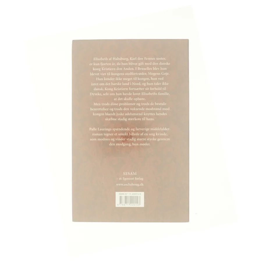 Elisabeth af Danmark : dronningen og Dyveke af Palle Lauring (Bog)