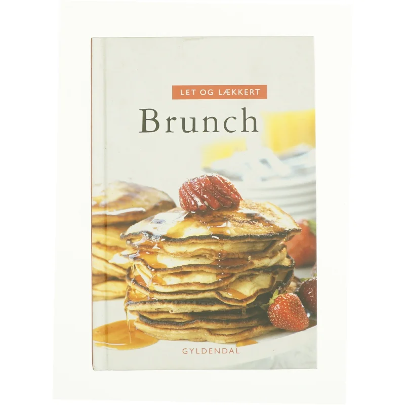 Let og lækkert brunch af Lynn Andersen (f. 1945) (Bog)