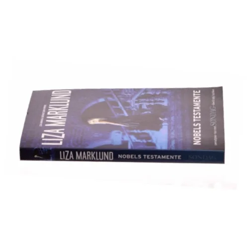 Nobels testamente af Liza Marklund (Bog)