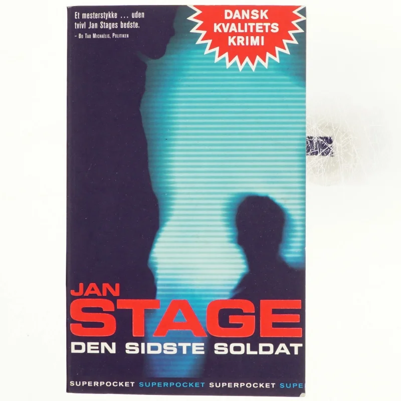 Den sidste soldat af Jan Stage (f. 1937) (Bog)