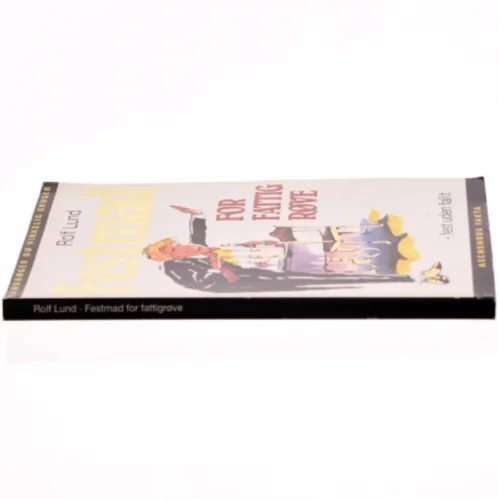 Festmad for fattigrøve af Rolf Lund (Bog)