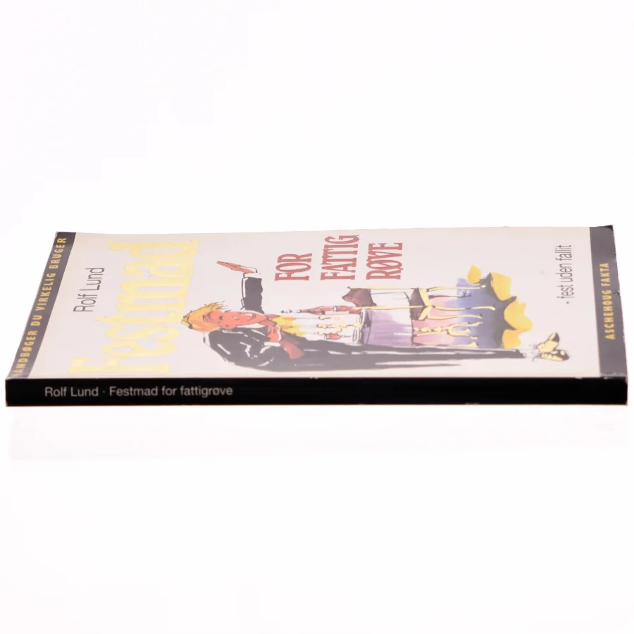 Festmad for fattigrøve af Rolf Lund (Bog)