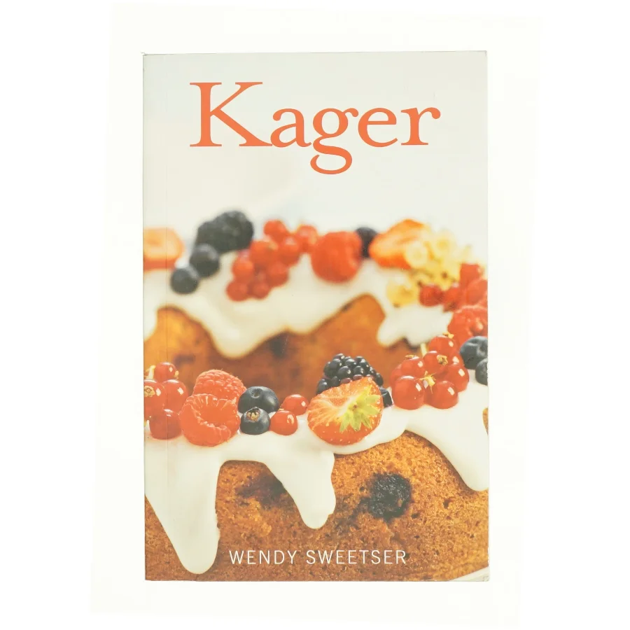 Kager af Wendy Sweetser (Bog)