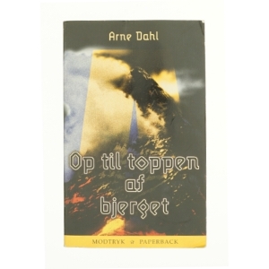 Op til toppen af bjerget af Arne Dahl (Bog)