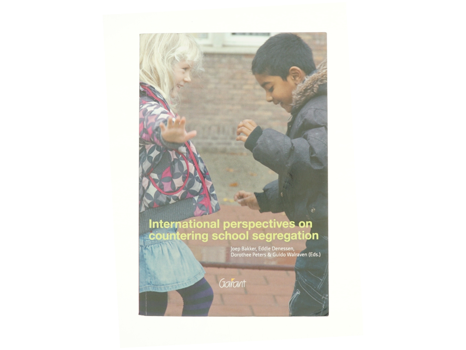 International perspectives on countering school segregation (Bog)