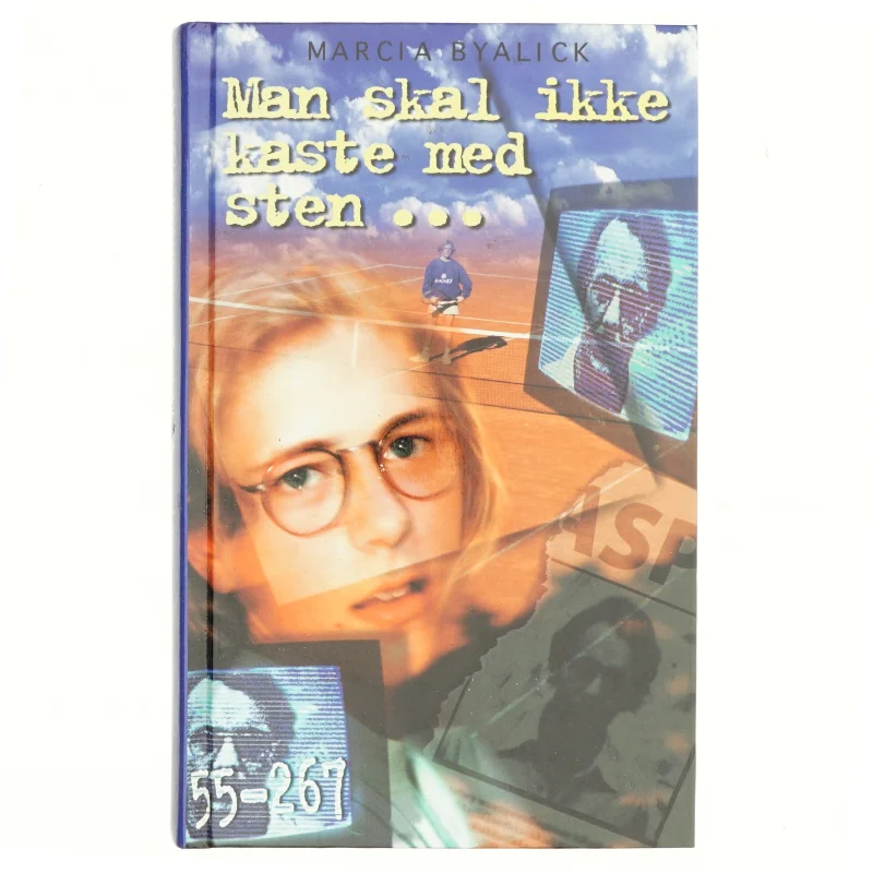 Man skal ikke kaste med sten - af Marcia Byalick (Bog)