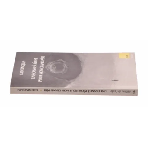 Une Canne à Pêche Pour Mon Grand-père af Xingjian Gao (Bog)